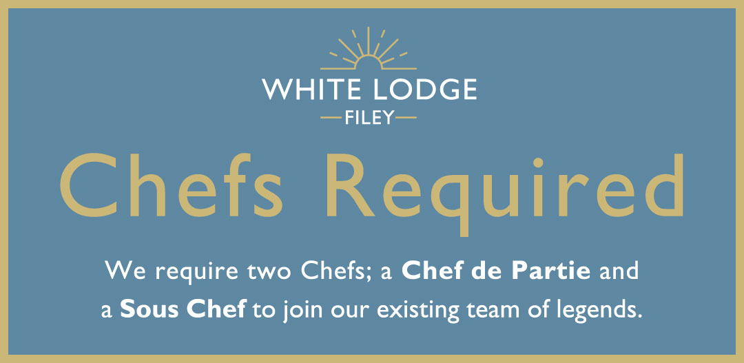 chefs wanted at the white lodge hotel filey